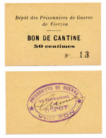1918-1918 // P.O.W. // Prisonnier De Guerre // DEPOT De VIERZON // Bon De Cinquante Centimes - Altri & Non Classificati