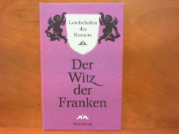 Der Witz Der Franken - Landschaften Des Humors - Humor