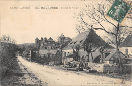 CPA 46 MEYRONNE ENTREE DU VILLAGE - Other & Unclassified
