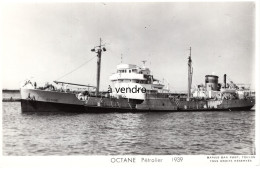 OCTANE, Pétrolier  1939 - Tankers