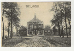 CPA-BOURG_LEOPOLD " Maison Communale " - Leopoldsburg