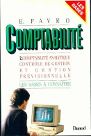 Comptabilité Tome II : Comptabilité Analytique Contrôle De Gestion Et Gestion Prévisionnelle De Eric Favro (1993) - Contabilità/Gestione