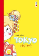 Tokyo Home De Thierry Gloris (2010) - Mangas Versione Francese