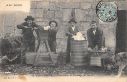 CPA 46 L'AUVERGNE FABRICATION DU FROMAGE DU CANTAL - Autres & Non Classés