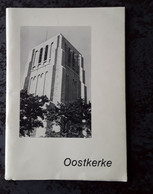 Damme, De Sint-Kwintinuskerk Van Oostkerke Door René De Keyser, Damme, 56 Blz. - Sachbücher