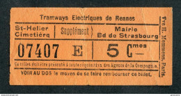 Ticket Billet Tramway Début XXe "Tramways Electriques De Rennes / St Hélier - Mairie - Bd De Strasbourg - 5 Cmes" - Europa