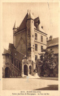 FRANCE - 21 - Dijon - Palais Des Ducs De Bourgogne - La Tour De Bar - Carte Postale Ancienne - Dijon