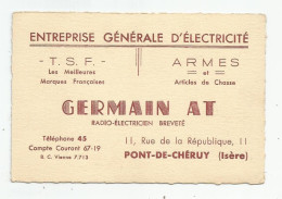 Carte De Visite Cdv Pont De Chéruy 38 Isère - Germain Tsf Armes Articles De Chasse Radio Electricité - Visiting Cards