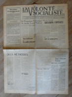 LA VOLONTE SOCIALISTE Du 19 JUILLET 1947 - BLE ET VIANDE QUESTIONS CAPITALES - SFIO DE LA DROME - SYNDICALISME - Informations Générales