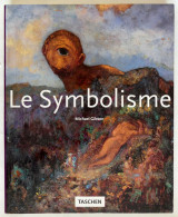 LIVRE LE SIMBOLISME MICHAEL GIBSON  TASCHEN 1997 - Art