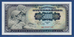 YUGOSLAVIA - P. 76a – 5000 DINARA 1963 UNC-, S/n BG 289746 - Yougoslavie