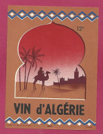 étiquette Vin D'Algérie 12° Dromadaire Bédouin Palmiers Mosquée Village - Dromedarissen