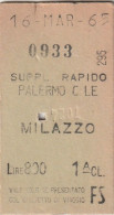 BIGLIETTO FERROVIARIO - PALERMO CENTRALE - MILAZZO - Europa