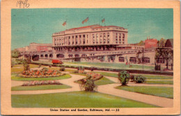 Maryland Baltimore Union Railroad Station And Garden 1946 Dexter Press - Baltimore