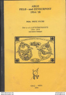 CATALOGUE "FELD Und ZENSURPOST 1914/18", Germany, WW I, ARGE, 1994, 182 Pg  (002) - Catálogos