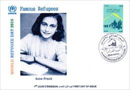 ARGHELIA 2015 - FDC - World Refugee Day Réfugiés Weltflüchtlingstag Anne Frank Día Mundial Del Refugiado Refugees - Flüchtlinge