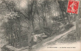 La Montagne Sentier Sous Le Bois - La Montagne