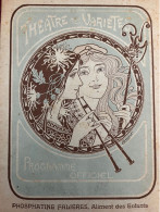 Théâtre Des Variétés * Programme Officiel Ancien Illustrateur E. Gendrot Art Nouveau Jugendstil Genre Mucha * Artistes - Théâtre