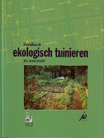 Handboek Ekologisch Tuinieren - De Moestuin - Aardrijkskunde