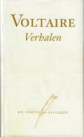 Voltaire Verhalen (Zadig - Micromegas - Candide - De Argeloze - De Prinses Van Babylon - Poëzie