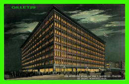 WINNIPEG, MANITOBA - THE WINNIPEG STORE OF THE T. EATON CO LIMITED BY NIGHT - BLOOM BROS - - Winnipeg