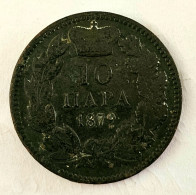 SERBIA- 10 PARA 1879. - Serbia