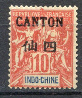 Réf 68 < -- CANTON < N° 21 * Neuf Ch. - MH * - Unused Stamps