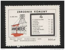 POLAND SOLIDARNOSC KPN 1989 COMMUNIST GENOCIDES SILESIA WUJEK COAL MINE (SOLID 0646/0482) Miners Mining - Solidarnosc Vignetten