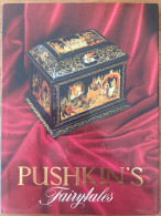 Pushkin's Fairytales The State Museum Of Palekh Art 1996 - Autres & Non Classés