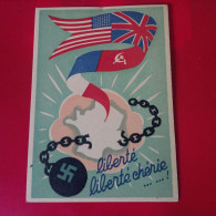 ILLUSTRATEUR WWII LIBERTE LIBERTE CHERIE - Guerra 1939-45