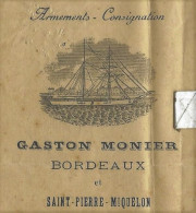 1910  CONNAISSEMENT BILL OF LADING  Gaston Monier Bordeaux Et St Pierre Miquelon  Boucauts Encre Sec => Antilles Franc. - 1900 – 1949