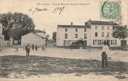 Vix * 1907 * Place Du Marché Et Rue De Guilleterie * Villageois - Autres & Non Classés