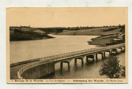 AK 140328 BELGIUM - Barrage De La Warche - Le Pont De Haelen - Bütgenbach