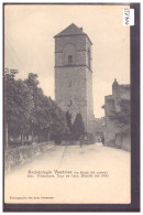 DISTRICT D'AIGLE - VILLENEUVE - TOUR DE L'ANCIEN HOPITAL - TB - Villeneuve