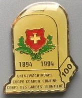 100 ANS - 1894 / 1994 - CORPS DES GARDES FRONTIERE - CORPO GUARDIE CONFINE -  SUISSE - SCHWEIZ - SVIZZERA - BORNE - (32) - Police