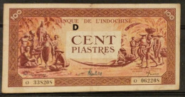 French Indochine Indochina Vietnam Viet Nam Laos Cambodia 100 Piastres VF Banknote Note 1942-45 / Pick # 66 - Letter D - Indochina