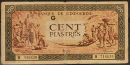 French Indochina Indo China Indochine Laos Vietnam Cambodia 100 Piastres VF Banknote Note 1942-45 - Pick # 73 / 2 Photos - Indochine