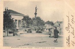 Périgueux * Place * Les Quatre Chemins * Colonne Et Fontaine De La Liberté - Périgueux