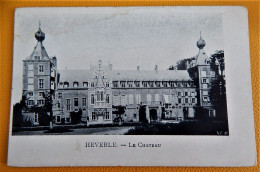 HEVERLEE  -  HEVERLE  -  Le Château - Leuven