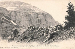 Armée Suisse Militaria - Schweizer Armee - Passverteidigung Im Hochgebirge Infanterie In Bereitschaftsstellung 1907 - Sonstige & Ohne Zuordnung