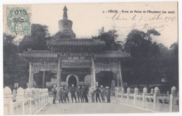 CPA Chine. PEKIN, Porte Du Palais De L' Empereur, Octobre 1913 Pour Le Commandant Rouvellou Limoges - Chine