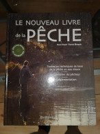 Le Nouveau Livre De La Peche - Caccia/Pesca