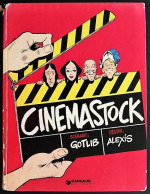 BD CINEMASTOCK - Tome 1 - EO 1974 - GOTLIB / ALEXIS - Gotlib