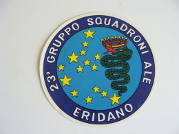 Eridano 23º Gruppo Squadroni Ale  Vercelli Elicottero  VECCHIO ADESIVO  Old Air    AERONAUTICA MILITARE  AVIAZIONE - Aviazione