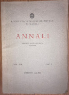 Istituto Superiore Orientale Di Napoli Annali Vol VIII Facs. I  Ottobre 1935 XV - Libri Antichi