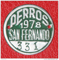 ESPAÑA - SAN FERNADO ( CADIZ )  -- ANTIGUA  MATRICULA  --  ( PLACA DE PERROS ) AÑO 1978 Nº 331 - Other & Unclassified