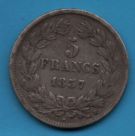 FRANCE 5 FRANCS 1837 B KM# 749 F# 324 Gad# 678 Louis-Philippe I  Argent 900‰ Silver - 5 Francs