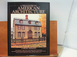 A Field Guide To American Architecture - Architecture