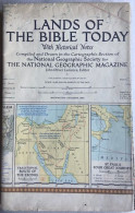 LANDS OF THE BIBLE TODAY WITH HISTORICAL NOTES ,THE NATIONAL GEOGRAPHIC MAGAZINE ,1956 ,MAP - Atlases, Maps