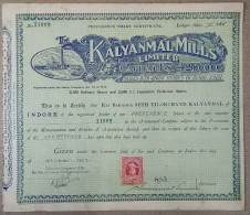 BRITISH INDIA HOLKAR STATE 1922 THE KALYANMAL MILLS LIMITED, TEXTILE....SHARE CERTIFICATE - Tessili